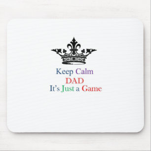 Mousepad Mantenha o pai calmo