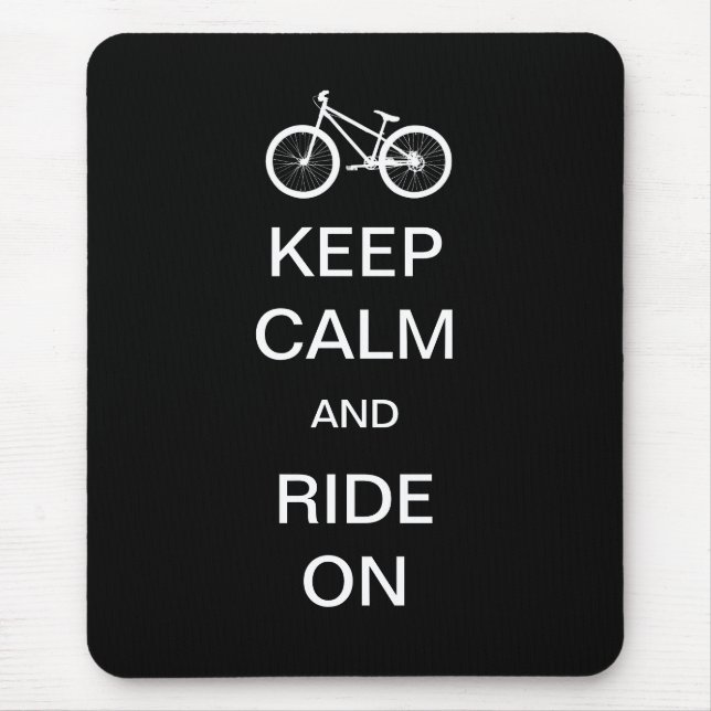 Mousepad Mantenha o passeio calmo sobre (Frente)