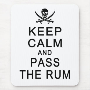 Mousepad Mantenha-Se Calmo E Passe O Porte Do Mouses Rum