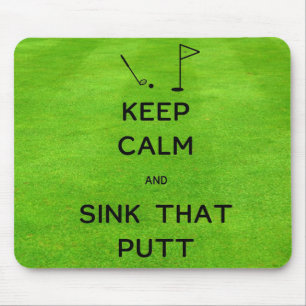 Mousepad Mantenha-Se Calmo E Pense Naquele Curso De Golfe
