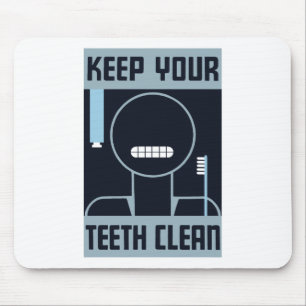 Mousepad Mantenha seus dentes limpos -- WPA