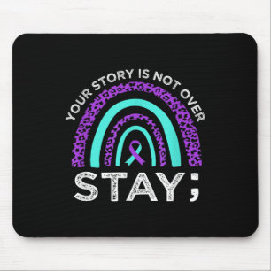 Mousepad Mantenha Sua História Não Sobre A Prevenção Ao Sui