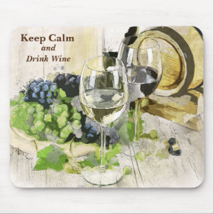 Mousepad Manter Calma e Beber Cena Rústica do Vinho