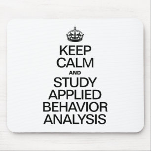 MOUSEPAD MANTER O CALMO E ESTUDAR A ANÁLISE DO COMPORTAMENT