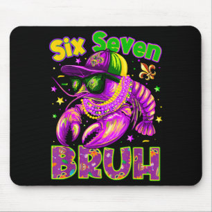 Mousepad Mardi Gras Cool Seis Sete Bruh Homens Lagostim Men