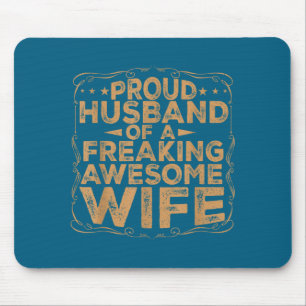 Mousepad Marido Orgulhoso Minimal Freaking Esposa Incrível