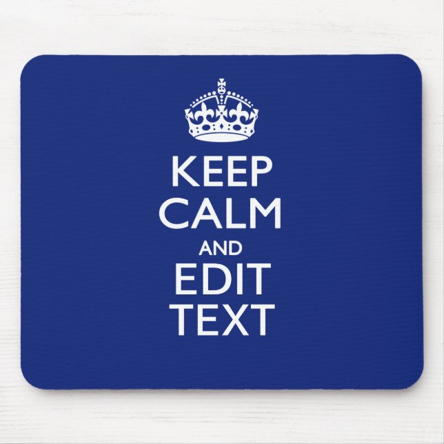 Mousepad Marinho Azul Fique Calmo E Mantenha Seu Texto (Frente)