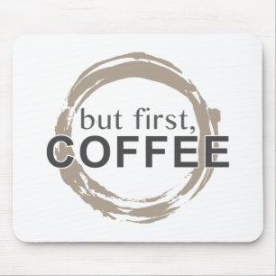 Mousepad Mas Primeiro, Café