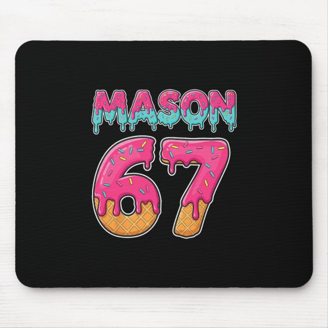 Mousepad Mason 67 Sorvete Engraçado Seis Sete Meme Homens M (Frente)