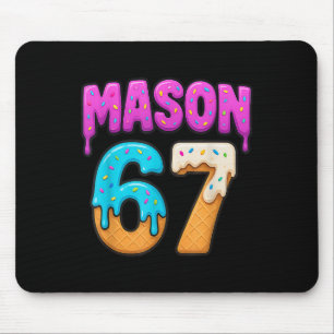 Mousepad Mason 67 Sorvete Gotejamento Meme Divertido Seis S