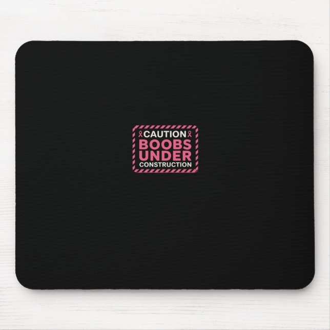 Mousepad Mastectomia Engraçado Cancer da Mama (Frente)