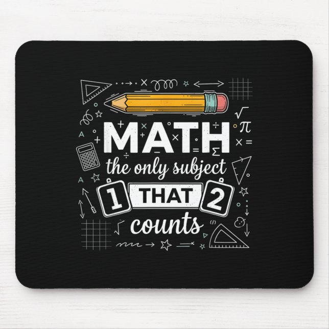 Mousepad Matemática o Único Assunto Que Conta Piada de Prof (Frente)