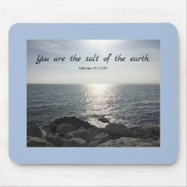 Mousepad Mateus 5:13 Você é o Sal do Oceano Terrestre