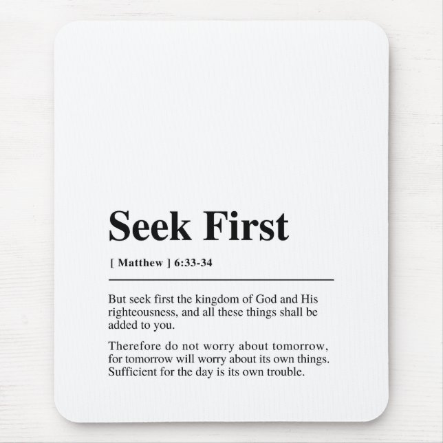 Mousepad Matthew 6:33-34 Procure primeiro (Frente)