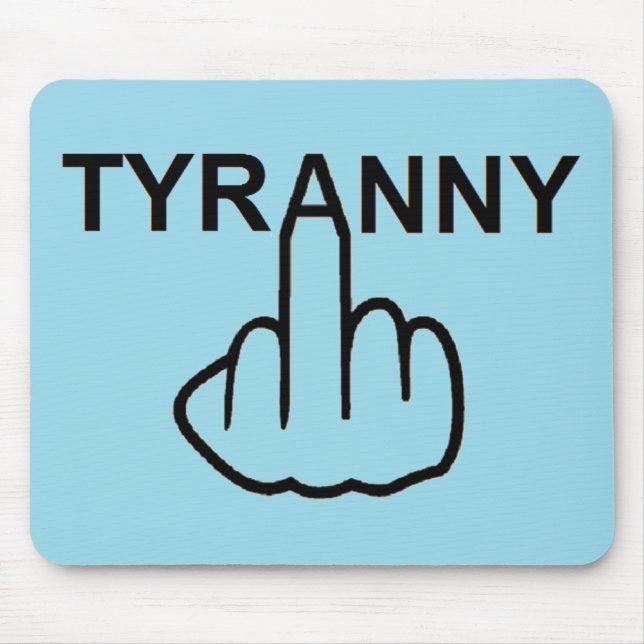 Mousepad Mau Tyranny (Frente)