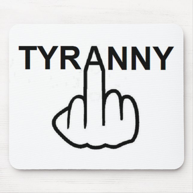 Mousepad Mau Tyranny (Frente)