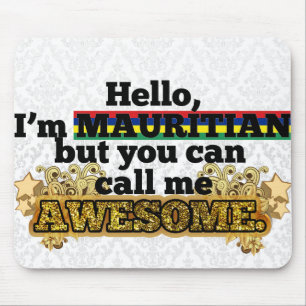 Mousepad Mauriciano, mas chama-me impressionante