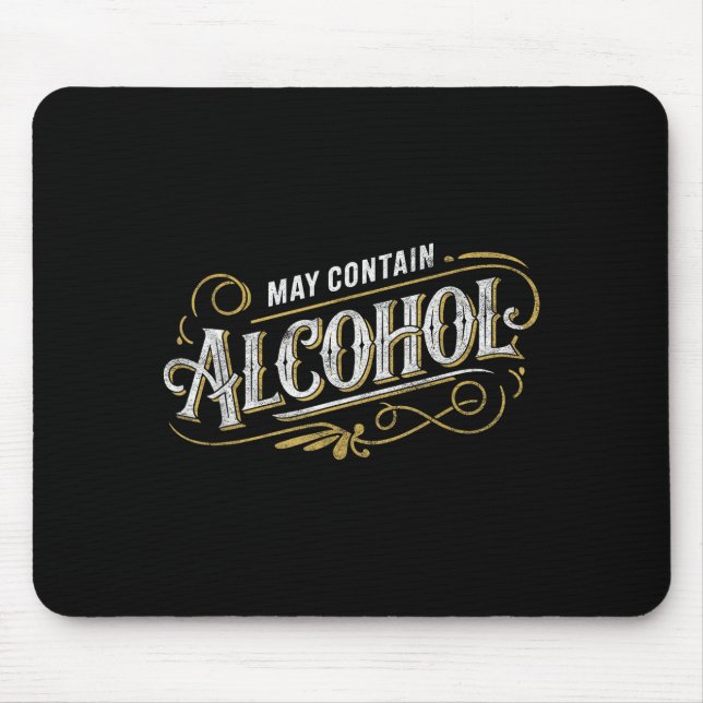 Mousepad May Contain Alcohol Clic Party Humor  (Frente)