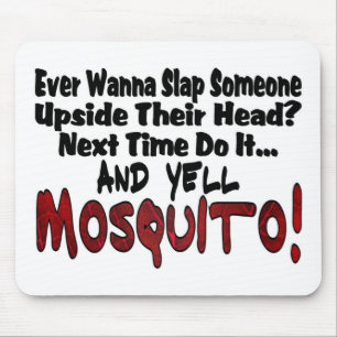 Mousepad Me Bate & o Mosquito