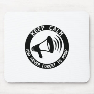 Mousepad  Megafone: Fique Calmo E Nunca Se Esqueça
