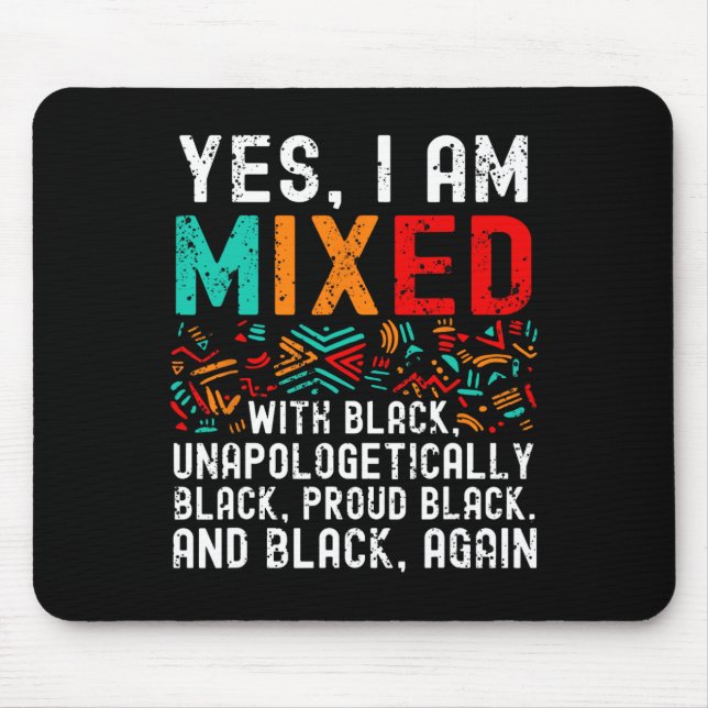 Mousepad Melanina Afro-Americana Sim Eu Misturado Com Preto (Frente)