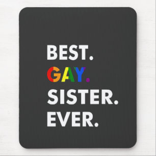 Mousepad Melhor Gay Irmã Sempre Engraçado Presente no Orgul