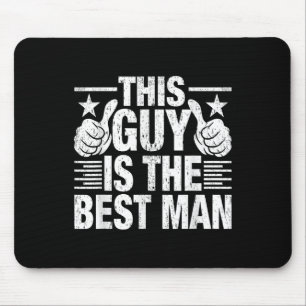 Mousepad Melhor Homem Bodas Padrinhos Divertido Noiva Solte