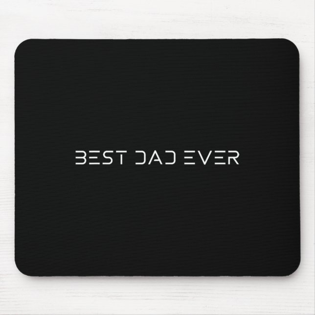 Mousepad Melhor Pai de sempre - Da do Pai Moderno e Futuro  (Frente)