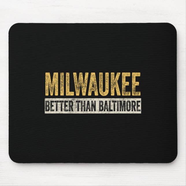 Mousepad Melhor que Baltimore Funny Trump Horrible City (Frente)