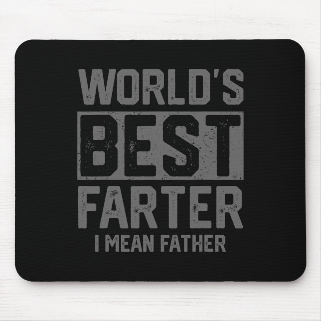 Mousepad Melhor Que Tinha Cagado Quer Digo Pai Dia Dos Pais (Frente)