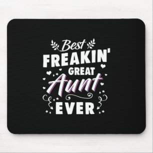Mousepad Melhor Tia de Excelente de Freakin Nunca