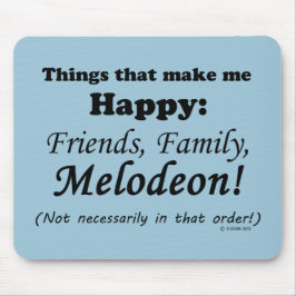 Mousepad Melodeon me faz feliz