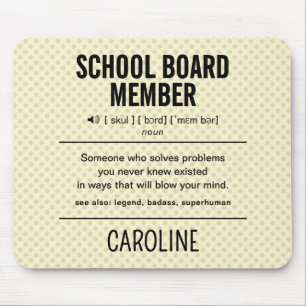 Mousepad Membro Personalizado do Conselho Escolar Engraçado