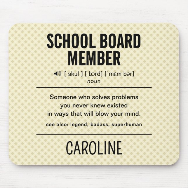 Mousepad Membro Personalizado do Conselho Escolar Engraçado (Frente)