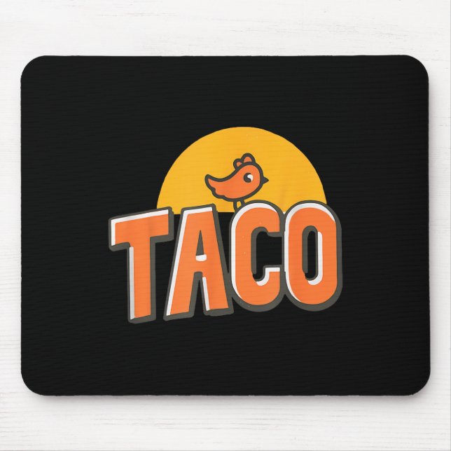 Mousepad Meme de Frango Engraçado Taco da Moda Trump Sempre (Frente)
