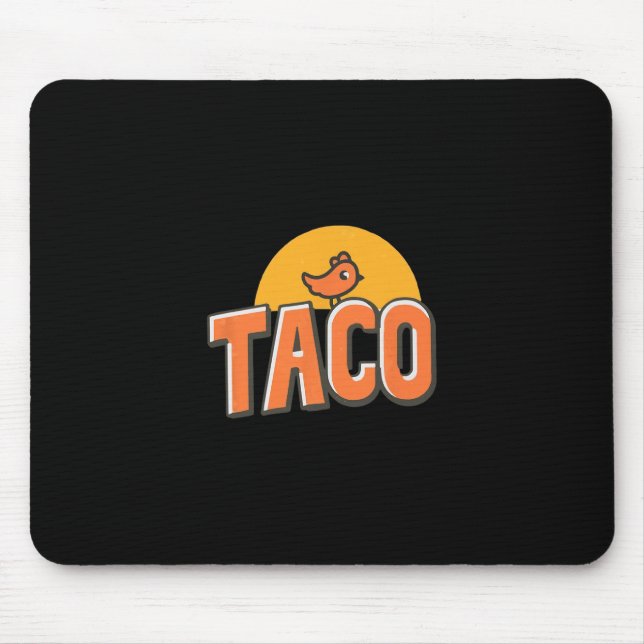 Mousepad Meme de Frango Engraçado Taco da Moda Trump Sempre (Frente)