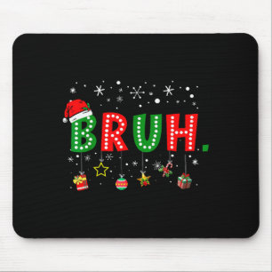 Mousepad Meme engraçado de Natal dizendo oi para o mano ado