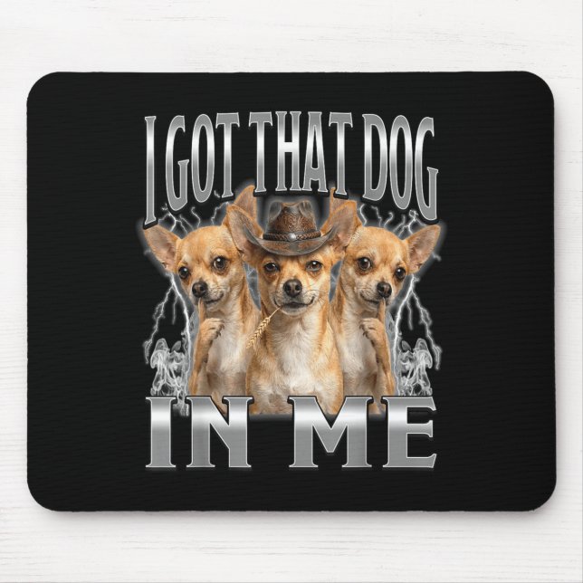 Mousepad Meme engraçado do cowboy chihuahua com aquele cach (Frente)
