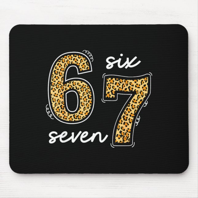 Mousepad Meme Saying 6 7 Men Women Kids Leopard Teacher  (Frente)