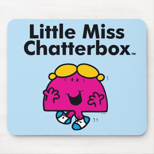 Mousepad Menina | Menina Chatterbox é Tão Chatterbox (Frente)
