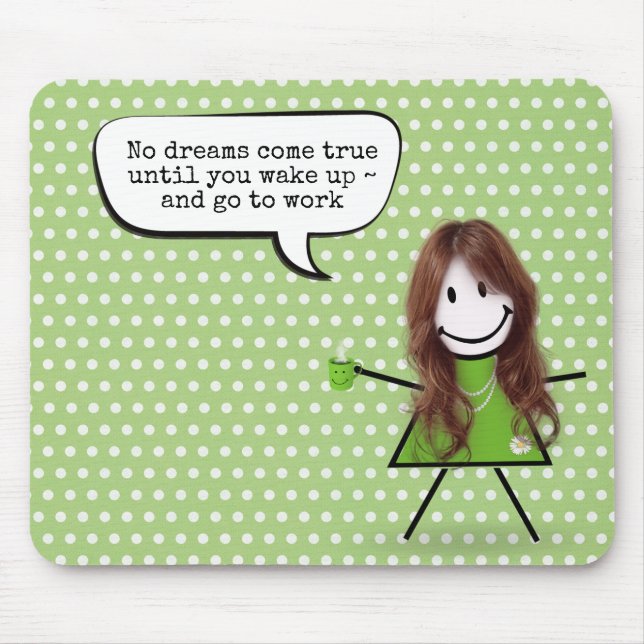 Mousepad Menina Palito Com Caneca de Café e Citação (Frente)