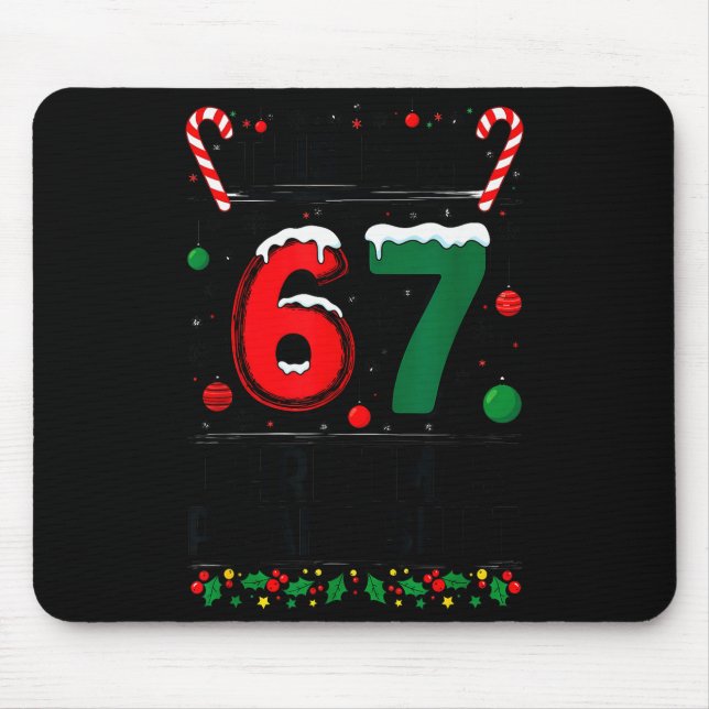 Mousepad Meninas Meninos 6 7 Natal Divertido 67 Meme Este É (Frente)