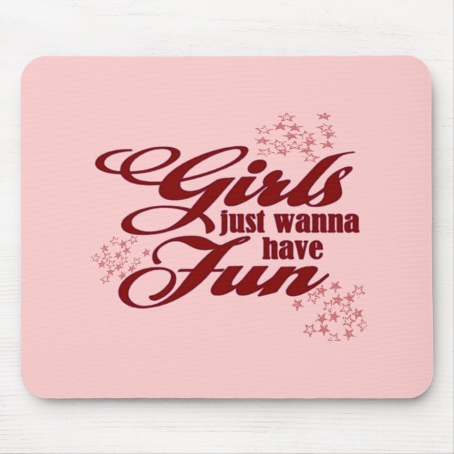 Mousepad Meninas Só Querem Se Divertir (Frente)
