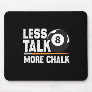 Mousepad Menos conversa Mais Piscina do giz Jogador de Bilh