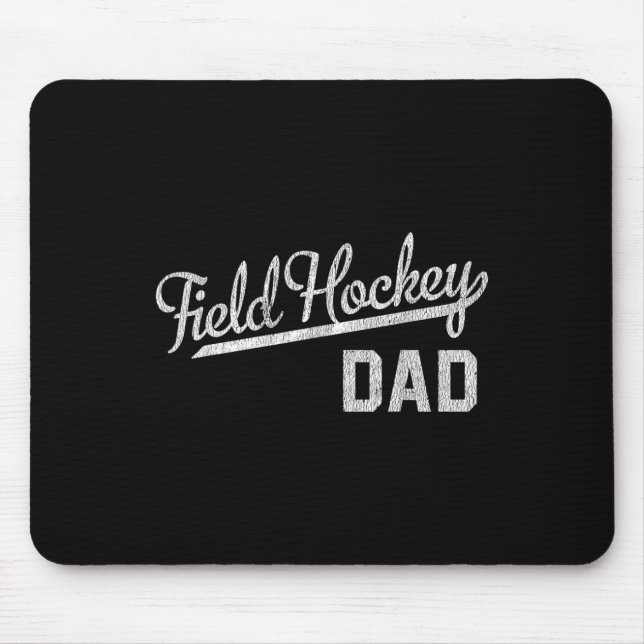 Mousepad Mens Field Hockey Dad  (Frente)