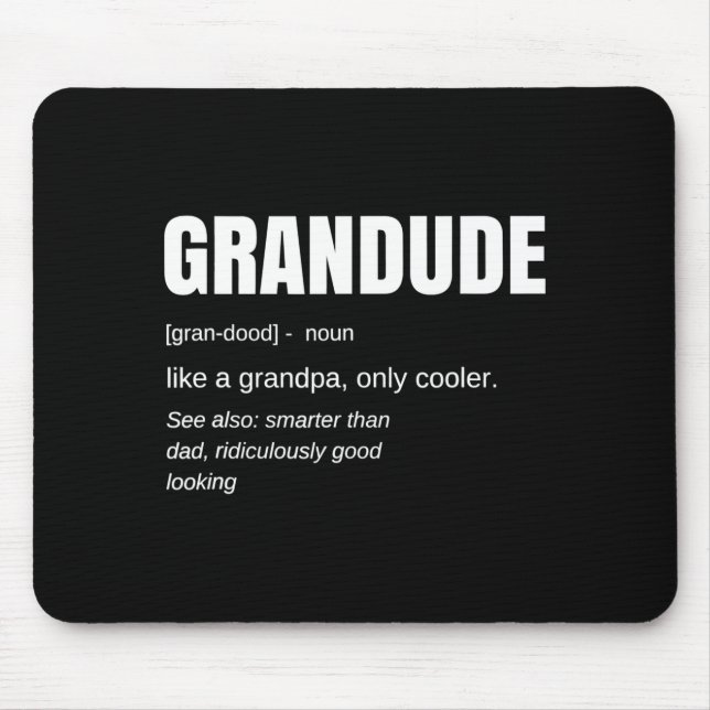 Mousepad Mens Funny Grandude Cool Grandpa Novelty  (Frente)