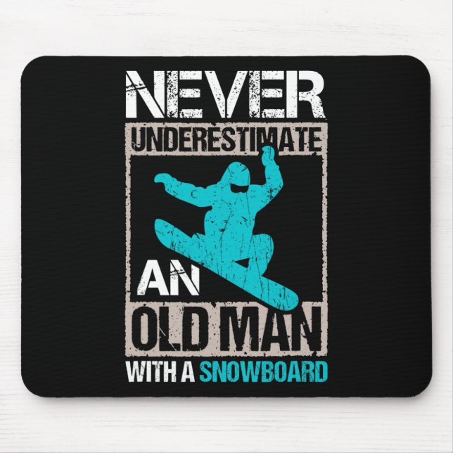 Mousepad Mens Nunca Subestimam Um Velho Com Uma Boa Neve (Frente)