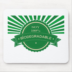 Mousepad Mensaje Soy 100% Biodegradável