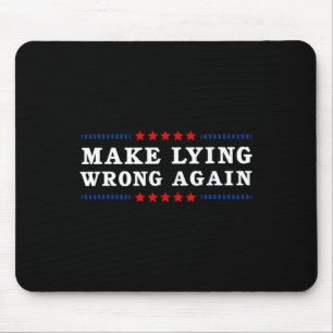 Mousepad Mentir Errado Novamente Anti Trump