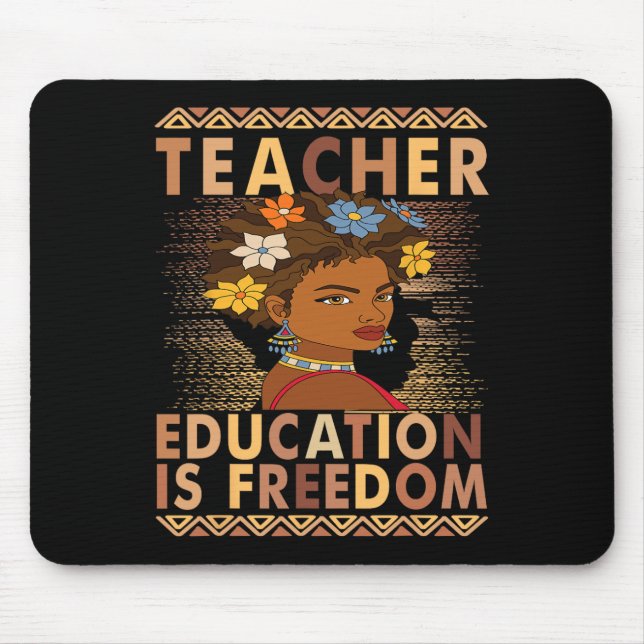 Mousepad Mês da História Negra Educação É Liberdade Chá Pre (Frente)